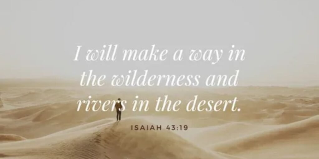 isaiah-4319-–-god-makes-all-things-new