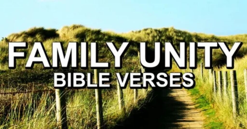 Bible-Verses-About-Family-Unity-and-Love.