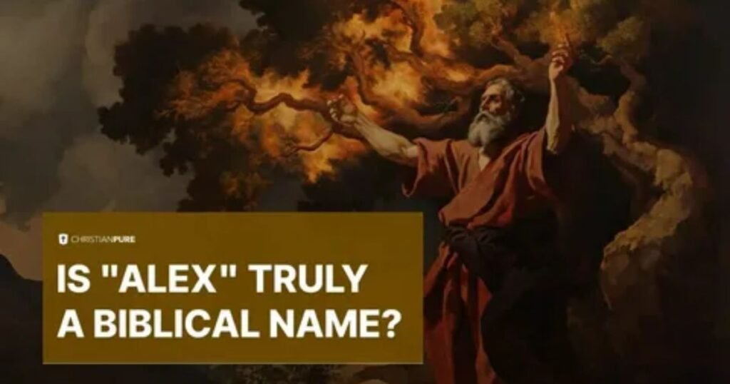 Biblical-Meaning-of-the-Name-Alex.
