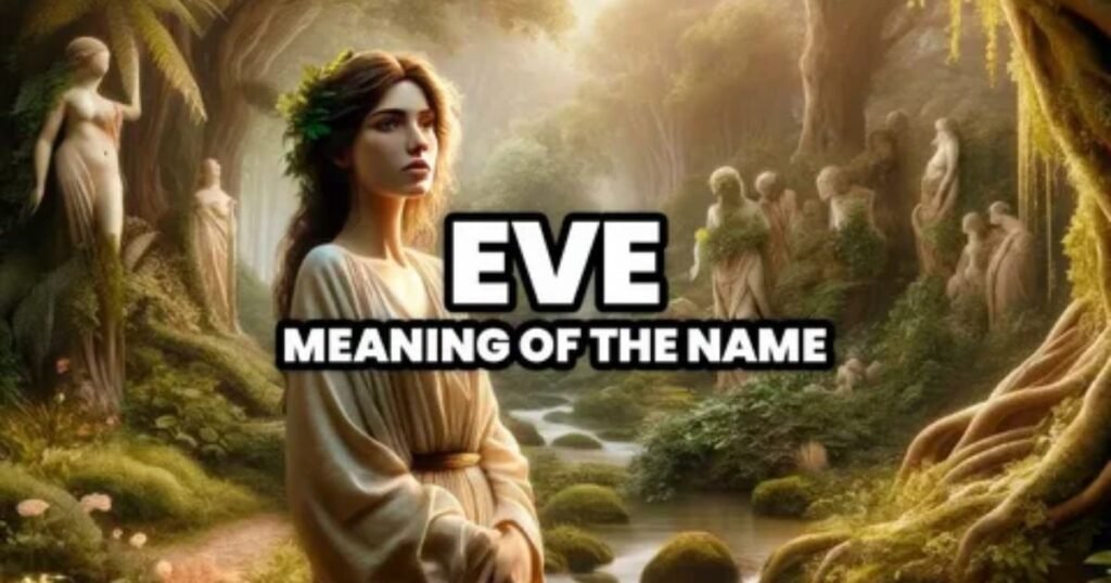 Eve-Name-Meaning-in-the-Bible.