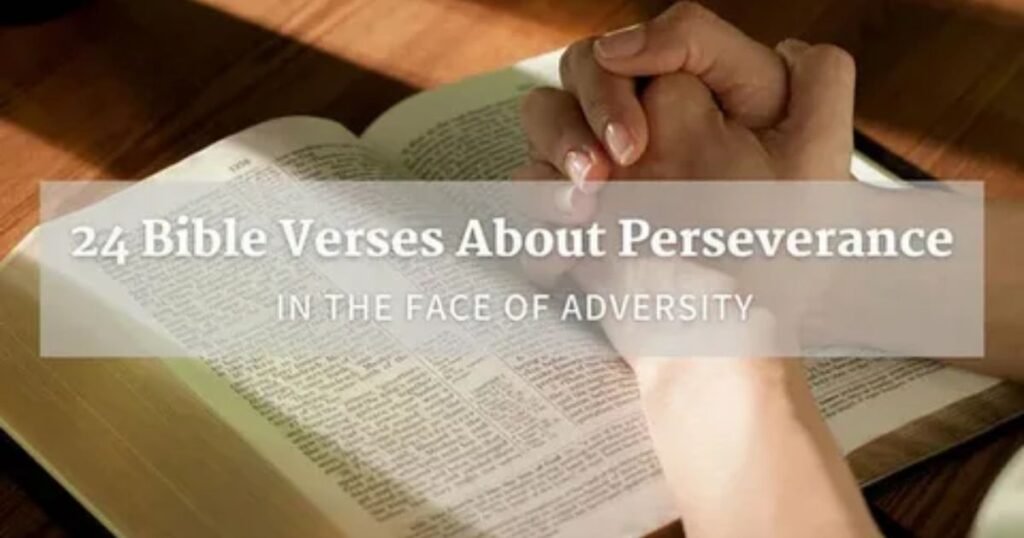 Verses-About-Perseverance-Through-Adversity.