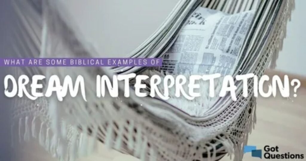 Biblical-Interpretations-in-Dreams-or-Real-Life.