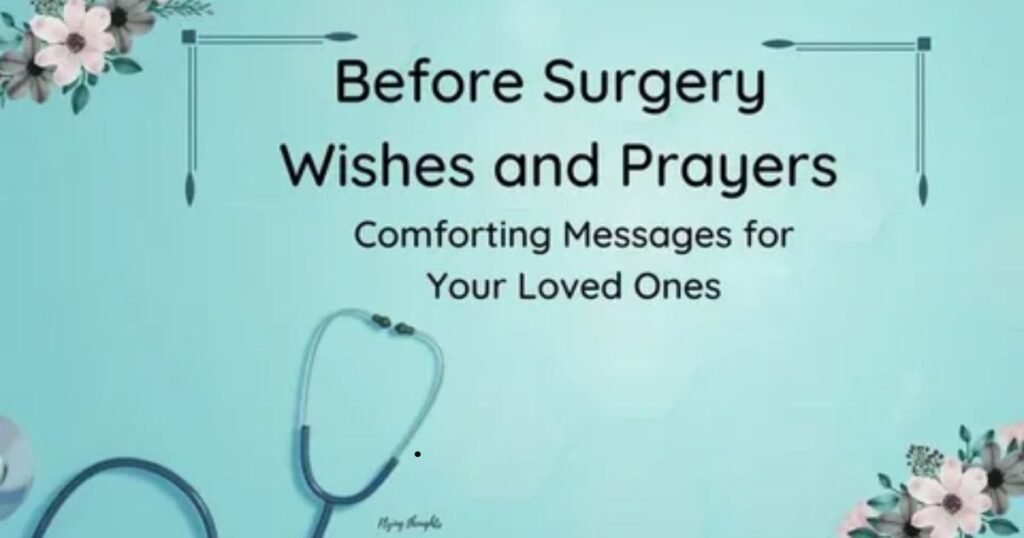 90-Powerful-Before-Surgery-Wishes-and-Prayers.